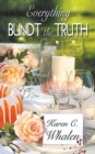 Everything Bundt the Truth - Book