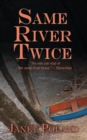 Same River Twice - Book