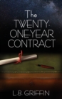 The Twenty-One-Year Contract - Book