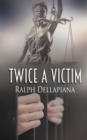 Twice a Victim - Book