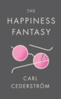 The Happiness Fantasy - Book