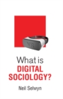 What is Digital Sociology? - Book