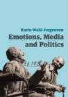 Emotions, Media and Politics - eBook