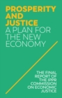 Prosperity and Justice : A Plan for the New Economy - Book
