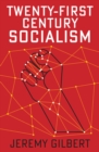 Twenty-First Century Socialism - eBook