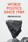 World Politics since 1989 - eBook