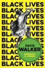 David Walker : The Politics of Racial Egalitarianism - Book
