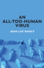 An All-Too-Human Virus - Book