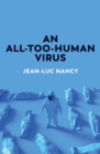 An All-Too-Human Virus - Book