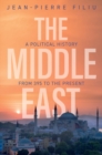 The Middle East : A Political History from 395 to the Present - Book