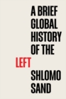 A Brief Global History of the Left - eBook
