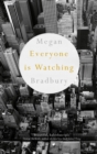 Everyone is Watching - Book