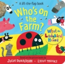 Who's on the Farm? A What the Ladybird Heard Book - Book