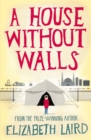 A House Without Walls - eBook