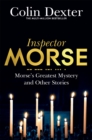 Morse's Greatest Mystery and Other Stories - Book