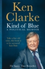 Kind of Blue : A Political Memoir - eBook