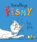 Something Fishy - Book