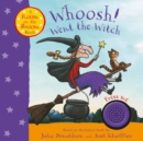 Whoosh! Went the Witch: A Room on the Broom Book - Book