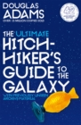 The Ultimate Hitchhiker's Guide to the Galaxy : The Complete Trilogy in Five Parts - eBook