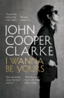 I Wanna Be Yours - eBook