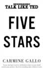Five Stars : The Communication Secrets to Get From Good to Great - Book