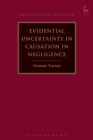 Evidential Uncertainty in Causation in Negligence - eBook