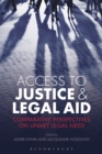 Access to Justice and Legal Aid : Comparative Perspectives on Unmet Legal Need - Book