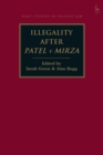 Illegality after Patel v Mirza - Book