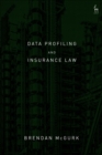 Data Profiling and Insurance Law - Book