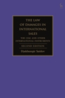 The Law of Damages in International Sales : The CISG and Other International Instruments - Book