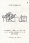 Global Perspectives on Press Regulation, Volume 2 : Asia, Africa, the Americas and Oceania - Book
