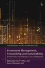 Investment Management, Stewardship and Sustainability : Transformation and Challenges in Law and Regulation - Book