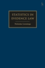 Statistics in the Law of Evidence - Book