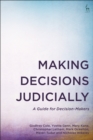 Making Decisions Judicially : A Guide for Decision-Makers - Book