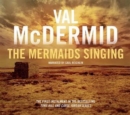 The Mermaids Singing: Tony Hill and Carol Jordan Series, Book 1 - Book