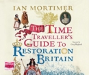The Time Traveller's Guide to Restoration Britain - Book