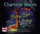 Sleep Like a Baby: Aurora Tea Garden, Book 10 - Book
