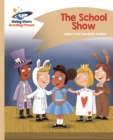 Reading Planet - The School Show - Gold: Comet Street Kids - Book