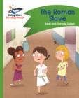 Reading Planet - The Roman Slave - Green: Comet Street Kids - Book