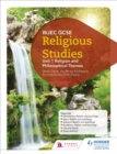 WJEC GCSE Religious Studies: Unit 1 Religion and Philosophical Themes - eBook