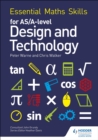 Essential Maths Skills for AS/A Level Design and Technology - eBook