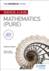 My Revision Notes: Edexcel A Level Maths (Pure) - Book