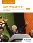 Access to History: South Africa, 1948-94: from apartheid state to 'rainbow nation' for Edexcel - Book