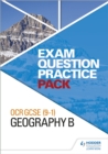 OCR GCSE (9-1) Geography B Exam Question Practice Pack - Book