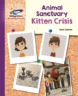Reading Planet - Animal Sanctuary Kitten Crisis - Purple: Galaxy - Book