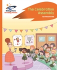 Reading Planet - The Celebration Assembly - Orange: Rocket Phonics - Book