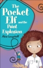 Reading Planet KS2 - The Pocket Elf and the Paint Explosion - Level 1: Stars/Lime band - Book