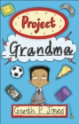Reading Planet - Project Grandma - Level 5: Fiction (Mars) - Book