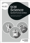 WJEC GCSE Science Student Lab Book - Book