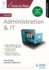 How to Pass Higher Administration & IT, Second Edition - Book